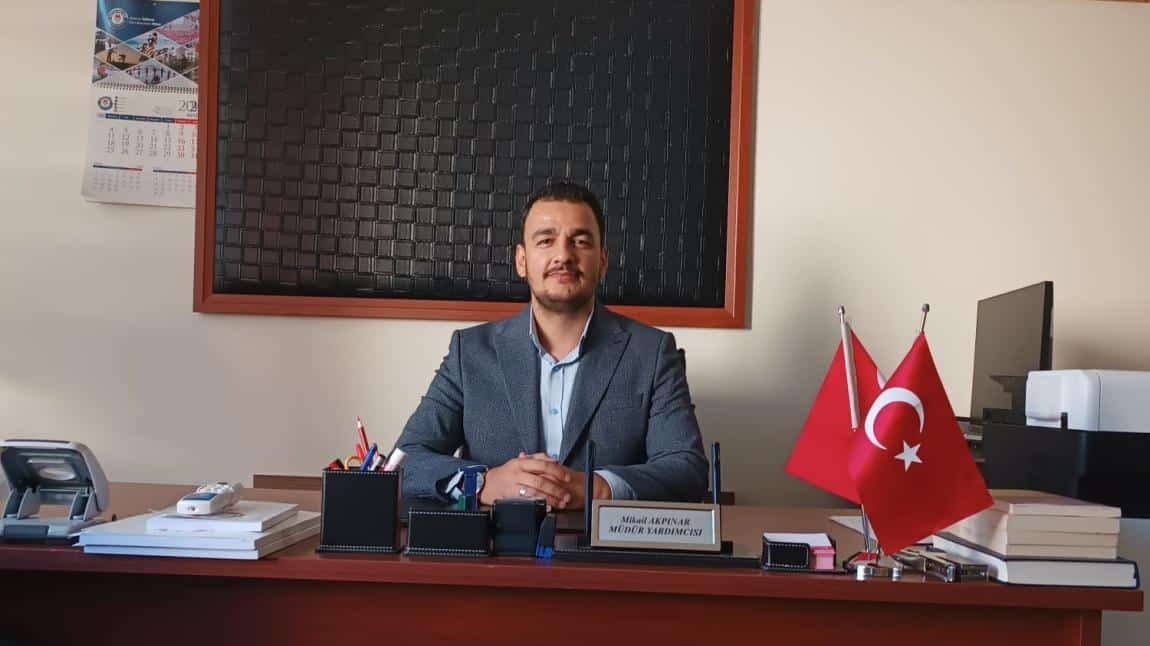 Mikail AKPINAR - Müdür Yardımcısı